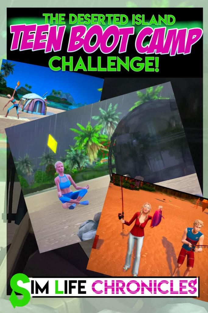 Are you looking for your next Sims 4 Challenge? Look no further than the Deserted Island Teen Boot Camp! Send your teenage sim to a deserted island for a week to learn basic life and survival skills!